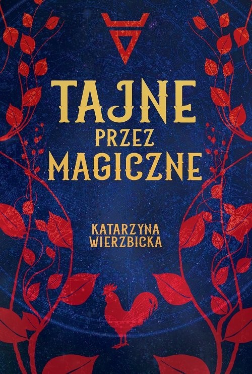 okładka Tajne przez magiczne książka | Katarzyna Wierzbicka