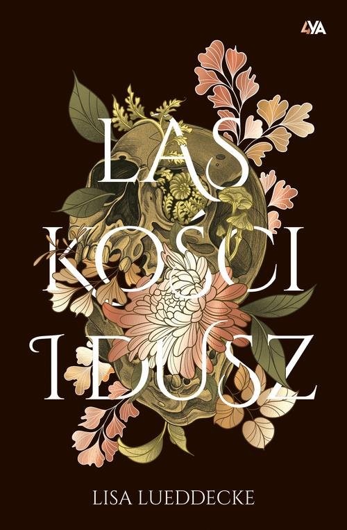 okładka Las kości i dusz książka | Lisa Lueddecke