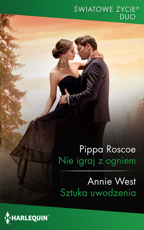 okładka Nie igraj z ogniem / Sztuka uwodzenia książka | Pippa Roscoe, Annie West