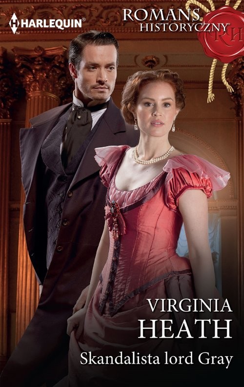 okładka Skandalista lord Gray książka | Virginia Heath