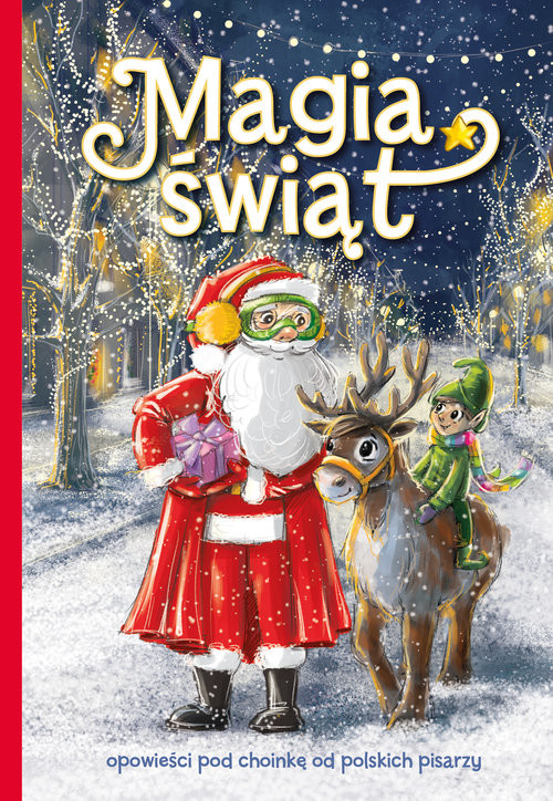 okładka Magia świąt książka | Beata Sarnowska, Izabela Michta, Balcewicz Justyna