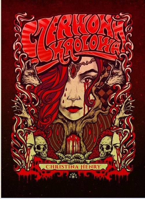 okładka Czerwona królowa książka | Christina Henry