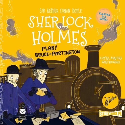 okładka Klasyka dla dzieci. Sherlock Holmes. Tom 17. Plany Bruce-Partington audiobook | MP3 | Arthur Conan Doyle