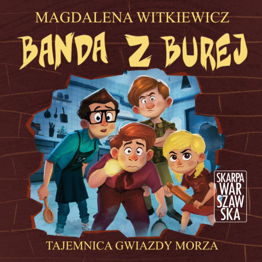 okładka Banda z Burej. Tajemnica „Gwiazdy Morza” audiobook | MP3 | Magdalena Witkiewicz