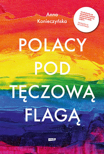 okładka Polacy pod tęczową flagą
 książka | Anna Konieczyńska