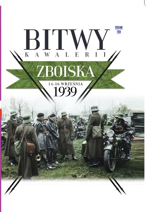 okładka Bitwy Kawalerii Tom 30 Zboiska 14-16 IX 1939 książka
