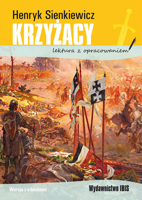 okładka Krzyżacy lektura z opracowaniem książka | Henryk Sienkiewicz