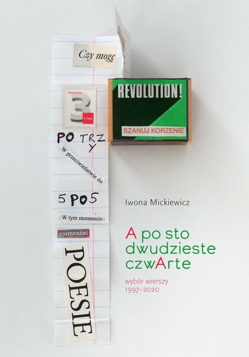 okładka A po sto dwudzieste czwarte Wybór wierszy 1997-2020 książka | Iwona Mickiewicz