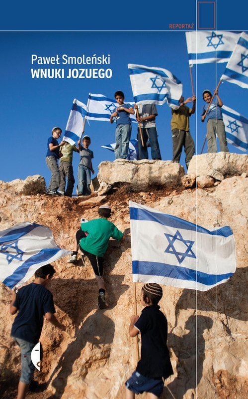 okładka Wnuki Jozuego książka | Paweł Smoleński