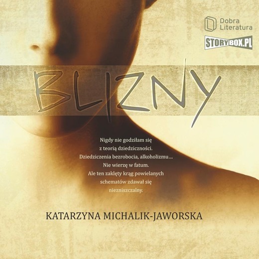 okładka Blizny audiobook | MP3 | Katarzyna Michalik-Jaworska