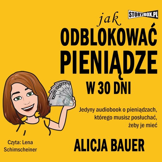 okładka Jak odblokować pieniądze w 30 dni audiobook | MP3 | Alicja Bauer