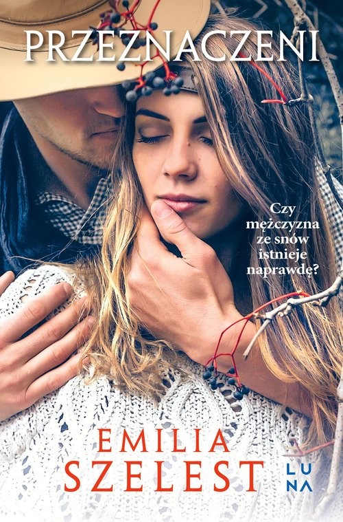 okładka Przeznaczeni książka | Emilia Szelest