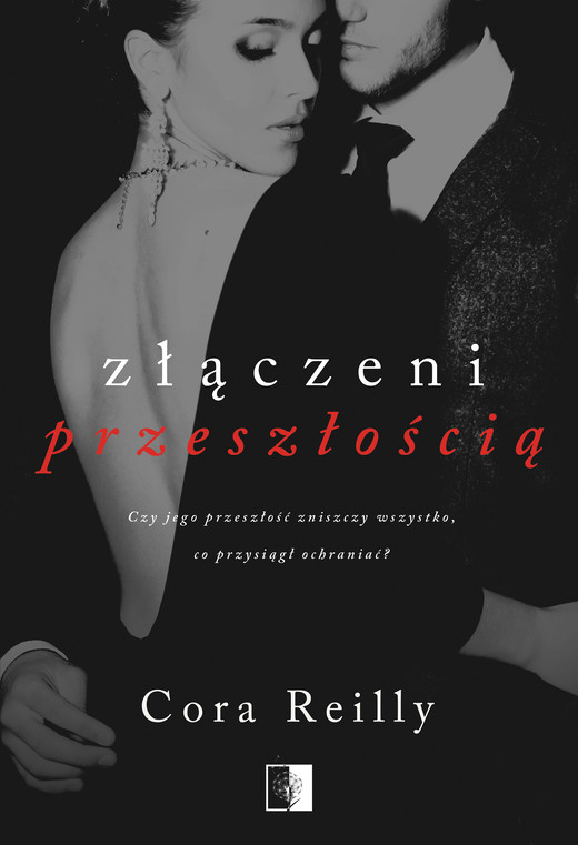 okładka Złączeni przeszłością ebook | epub, mobi | Cora Reilly