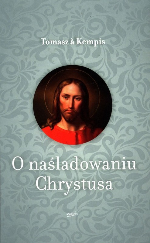 okładka O naśladowaniu Chrystusa książka | Tomasz à Kempis