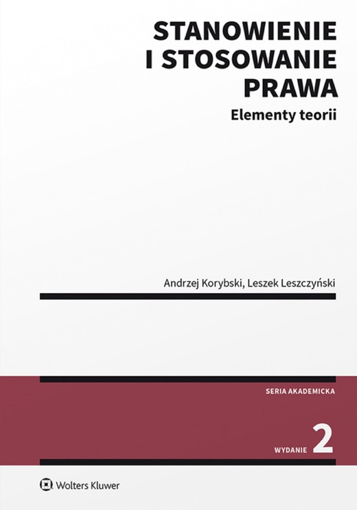 okładka Stanowienie i stosowanie prawa. Elementy teorii (pdf) ebook | pdf | Andrzej Korybski, Leszek Leszczyński
