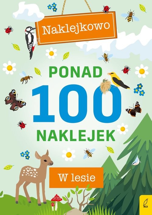 okładka Ponad 100 naklejek W lesie książka