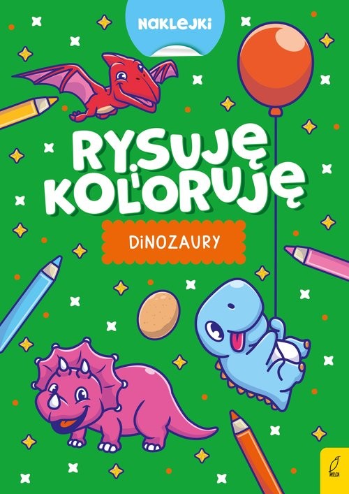 okładka Rysuję i koloruję Dinozaury i potworki książka