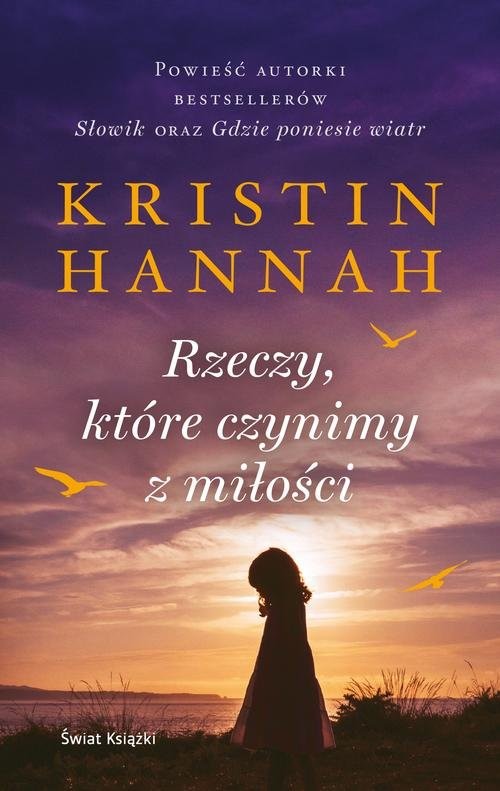 okładka Rzeczy które czynimy z miłości książka | Hannah Kristin