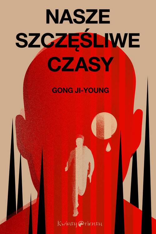 okładka Nasze szczęśliwe czasy książka | Ji-young Gong