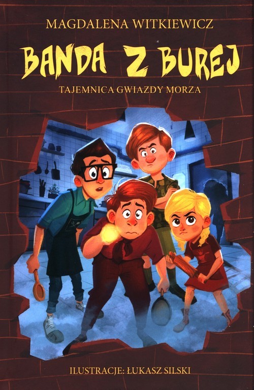 okładka Banda z Burej Tajemnica gwiazdy morza książka | Magdalena Witkiewicz
