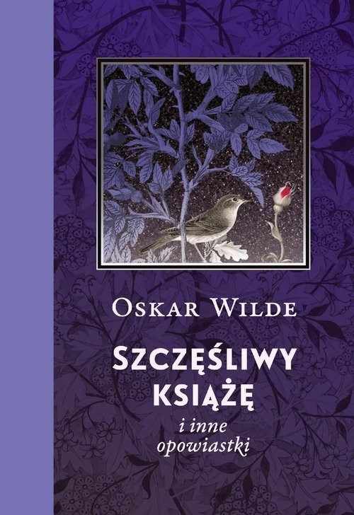 okładka Szczęśliwy książę i inne opowiastki książka | Oscar Wilde