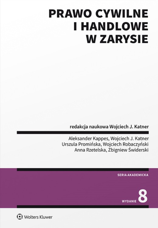 okładka Prawo cywilne i handlowe w zarysie (pdf) ebook | pdf | Opracowania Zbiorowe, Redakcja naukowa: Wojciech J. Katner
