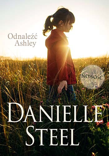 okładka Odnaleźć Ashley
 książka | Danielle Steel