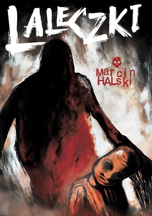 okładka Laleczki książka | Marcin Halski