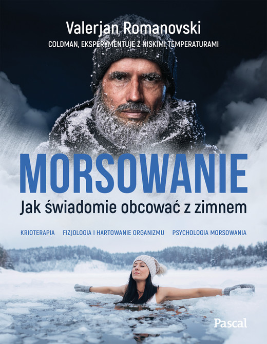 okładka Morsowanie. Jak świadomie obcować z zimnem ebook | epub, mobi | Valerjan Romanovski