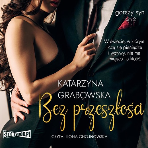 okładka Gorszy syn. Tom 2. Bez przeszłości audiobook | MP3 | Katarzyna Grabowska
