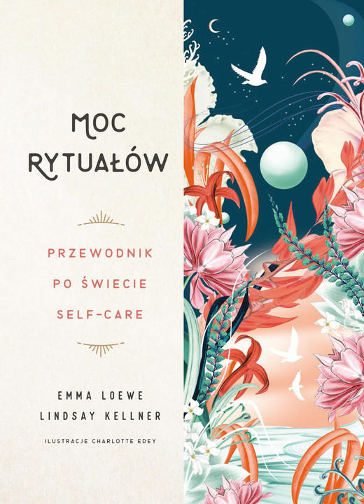 okładka Moc rytuałów. Przewodnik po świecie self-care ebook | pdf | Emma Loewe, Lindsay Kellner