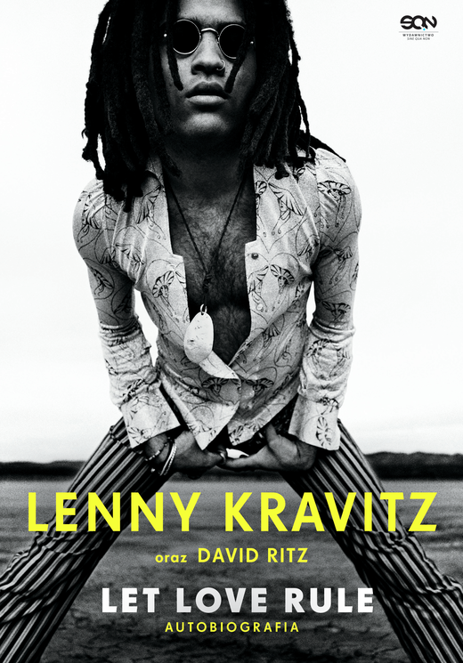 okładka Lenny Kravitz. Let Love Rule. Autobiografia ebook | epub, mobi | David Ritz, Lenny Kravitz