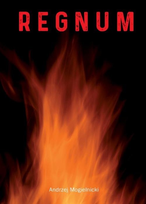 okładka Regnum książka | Andrzej Mogielnicki