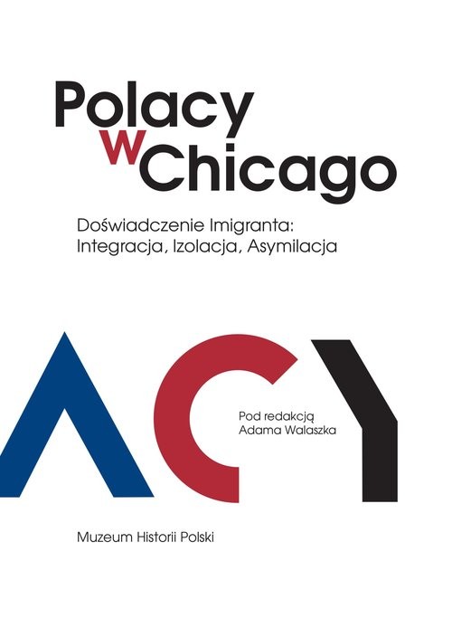 okładka Polacy w Chicago książka