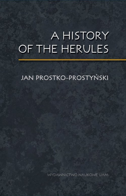 okładka A History of the Herules książka | Jan Prostko-Prostyński