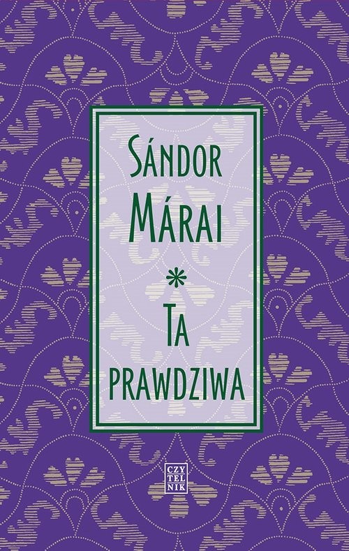 okładka Ta prawdziwa książka | Sándor Márai
