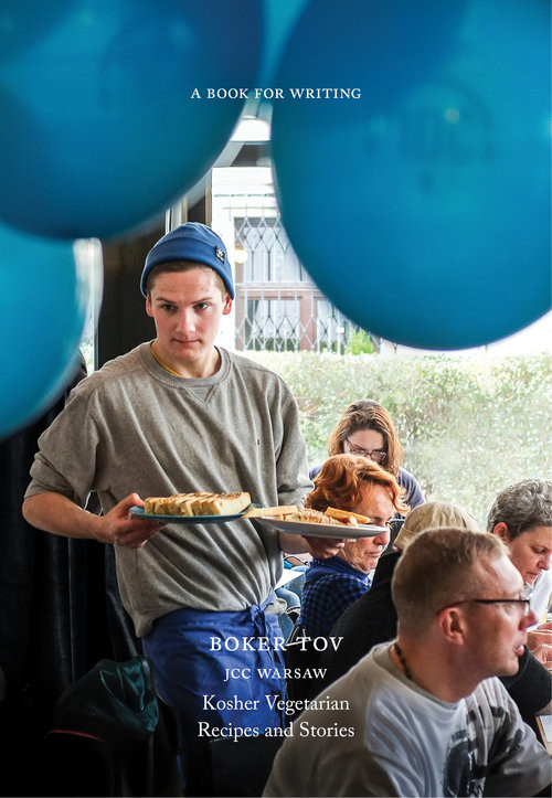 okładka Boker Tov JCC Warsaw Kosher vegetarian recipes and stories książka | Maryla Musidłowska