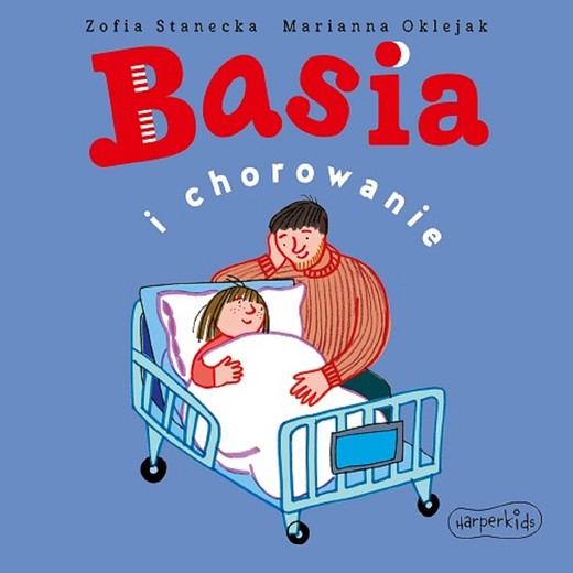 okładka Basia i chorowanie audiobook | MP3 | Zofia Stanecka