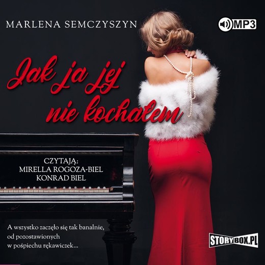 okładka Jak ja jej nie kochałem audiobook | MP3 | Marlena Semczyszyn