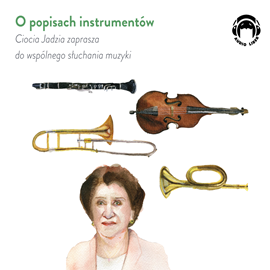 okładka O popisach instrumentów audiobook | MP3 | Mackiewicz Jadwiga