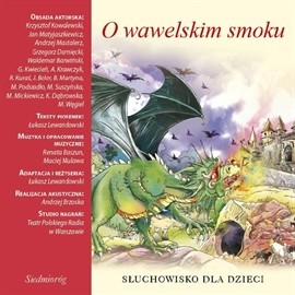 okładka O wawelskim smoku audiobook | MP3 | Aleksandra Michałowska