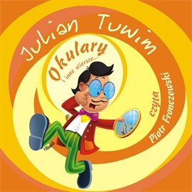 okładka Okulary i inne wiersze… audiobook | MP3 | Julian Tuwim