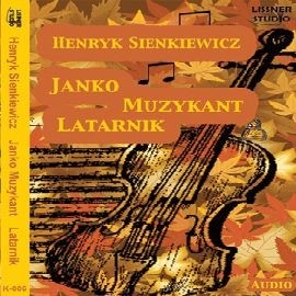 okładka Latarnik , Janko Muzykant audiobook | MP3 | Henryk Sienkiewicz