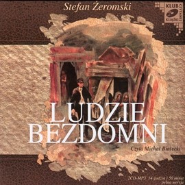 okładka Ludzie bezdomni audiobook | MP3 | Stefan Żeromski