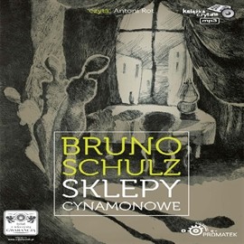 okładka Sklepy cynamonowe audiobook | MP3 | Bruno Schulz