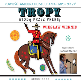 okładka Tropy wiodą przez Prerię audiobook | MP3 | Wernic Wiesław