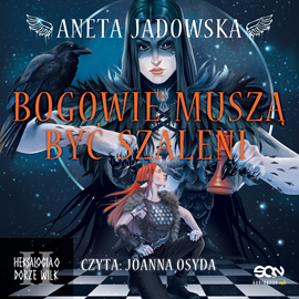 okładka Bogowie muszą być szaleni audiobook | MP3 | Aneta Jadowska