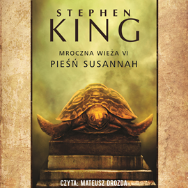 okładka Pieśń Susannah audiobook | MP3 | Stephen King