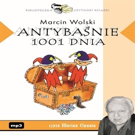 okładka Antybaśnie 1001. dnia audiobook | MP3 | Marcin Wolski