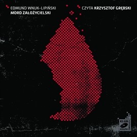 okładka Mord założycielski audiobook | MP3 | Edmund Wnuk-Lipiński